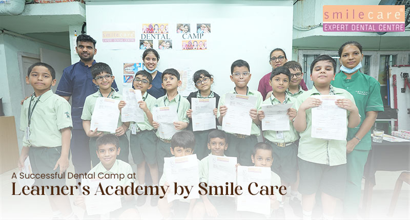 A Successful Dental Camp at Learner’s Academy by Smile Care