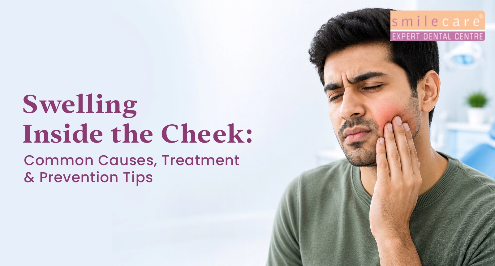 swelling inside the cheeks